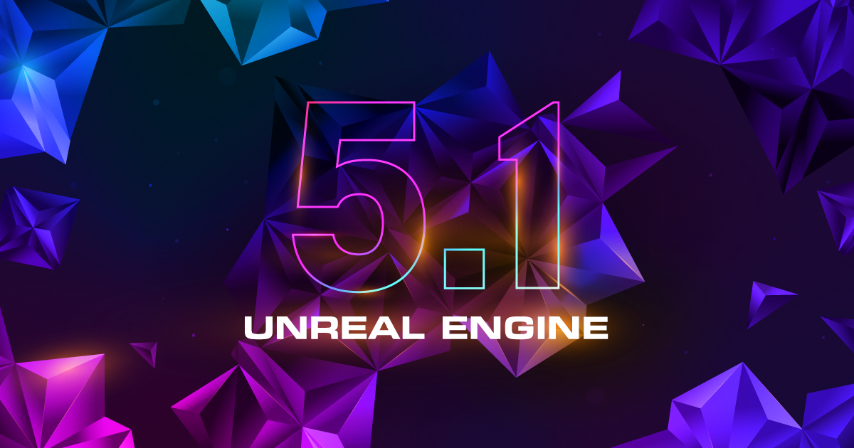 Unreal-Engine-5.1-Is-Now-Available-1