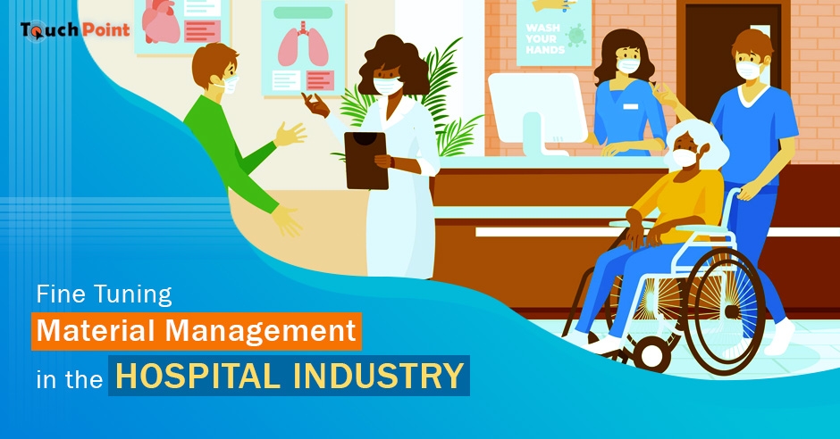 fine-tuning-material-management-in-the-hospital-industry