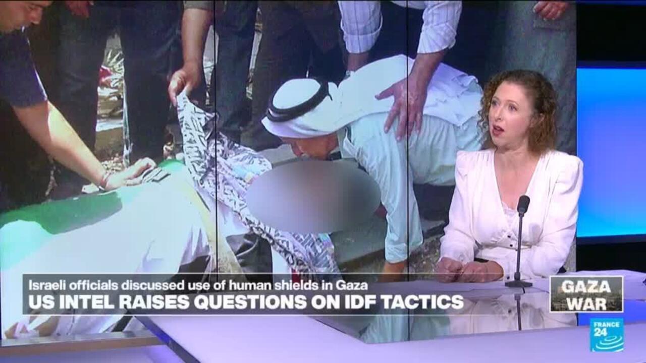 US-Intel-Revealed-Israeli-Officials-Discussing-Use-Of-Human-Shields-In-Gaza-FRANCE-24-English